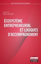 Gestion en Liberté - Écosystème entrepreneurial et logiques d'accompagnement