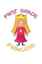 First Grade Princess