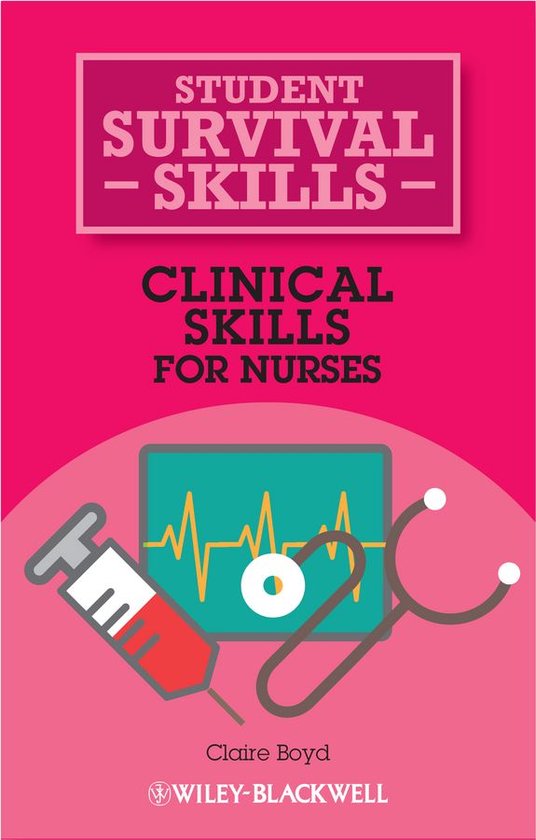 Student Survival Skills - Clinical Skills for Nurses - cover