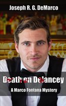Death on Delancey: A Marco Fontana Mystery