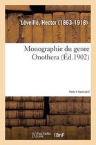 Monographie Du Genre Onothera. Partie 3, Fascicule 2
