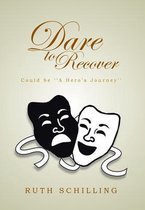Dare To Recover