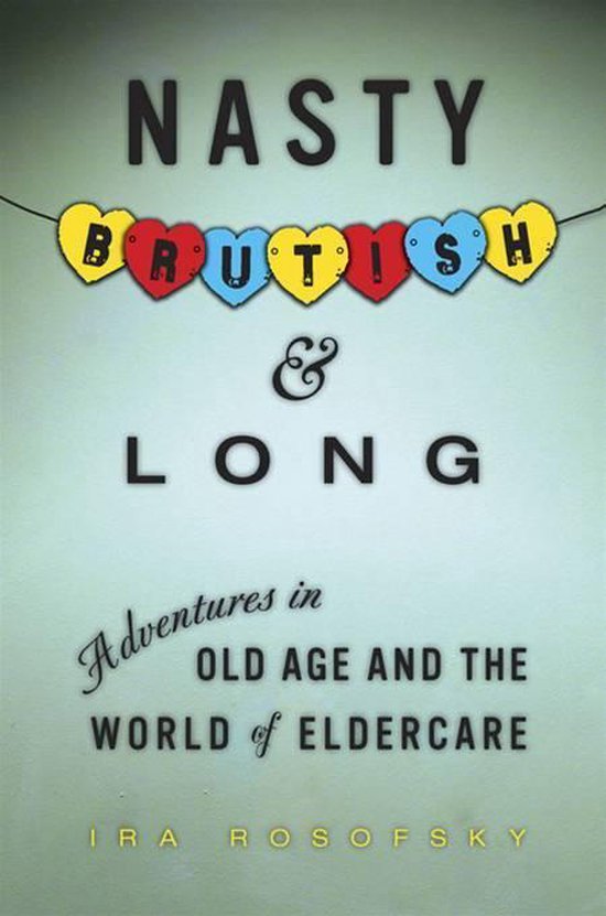 Nasty, Brutish, and Long - cover