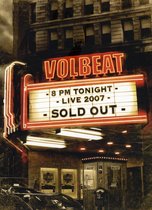Volbeat - Sold Out 2007