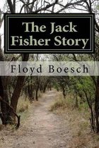 The Jack Fisher Story