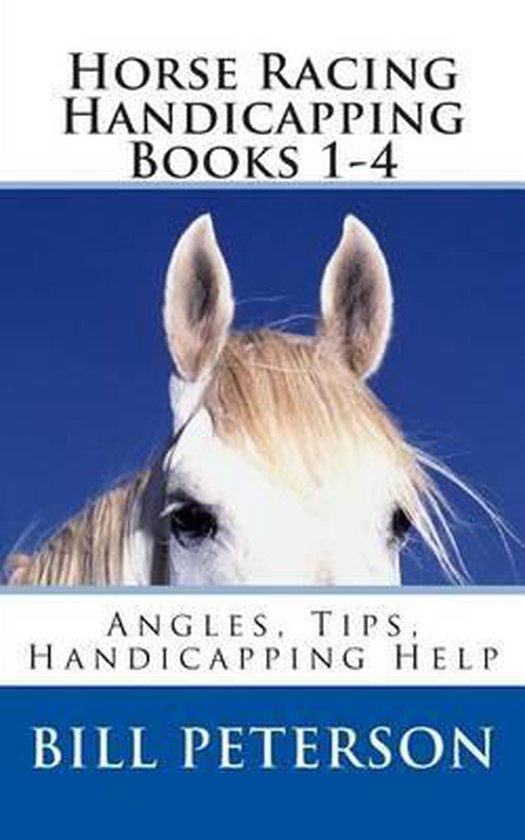 Horse Racing Handicapping Books 1-4 - cover