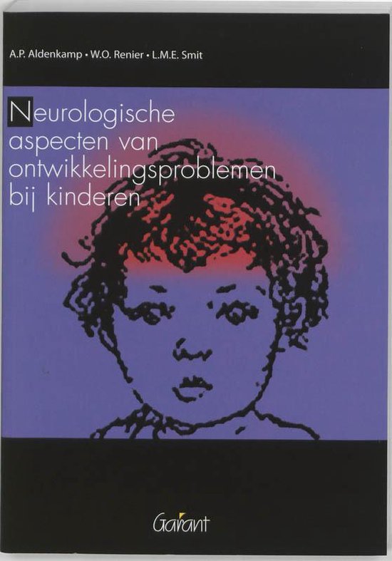 Neurologische aspecten van ontwikkelingsproblemen bij kinder ... - cover