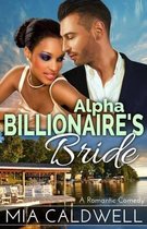 Alpha Billionaire's Bride