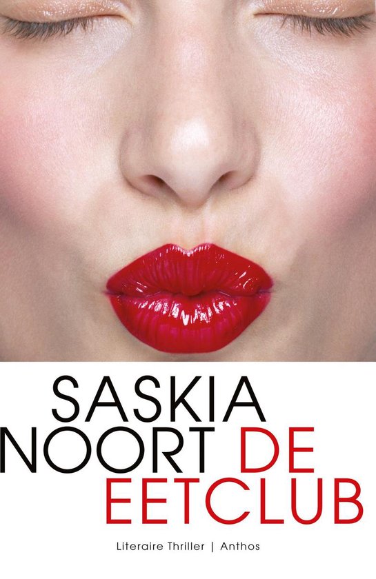 Boek cover De eetclub van Saskia Noort (Paperback)