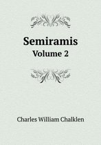 Semiramis Volume 2