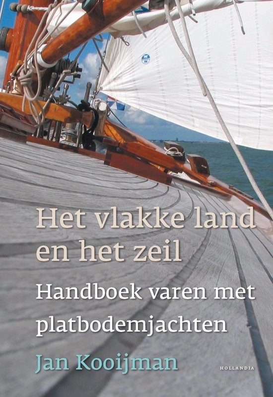 Cover van het boek 'Het vlakke land en het zeil' van J.W. Kooijman