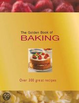 The Golden Book Of Baking