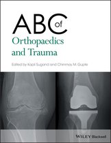 ABC Series - ABC of Orthopaedics and Trauma