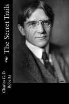 The Secret Trails