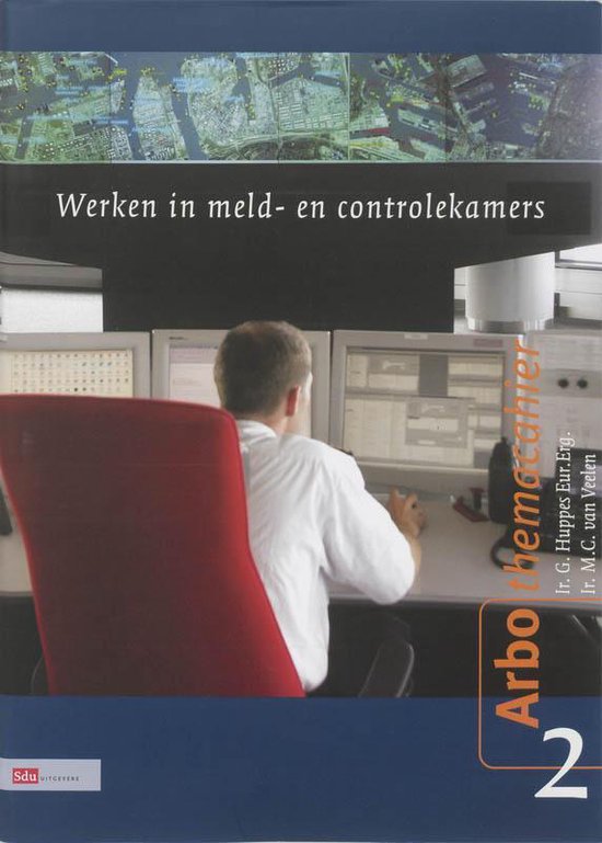 Cover van het boek 'Werken in meld- en controlekamers / druk 1'