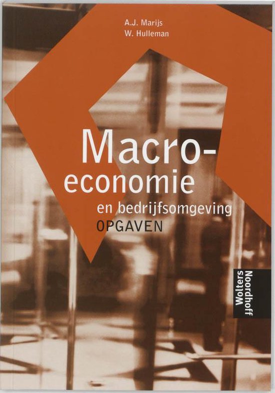 Boek cover Macro-economie en bedrijfsomgeving / Opgaven van A.J. Marijs (Paperback)