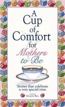 Cup of Comfort for Mothers to be