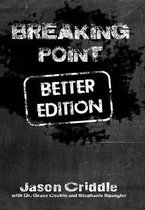 Breaking Point Better Edition