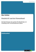 Friedrich II. und der Fürstenbund