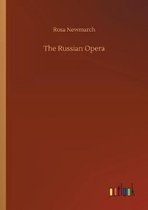 The Russian Opera