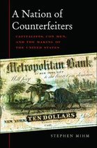A Nation of Counterfeiters