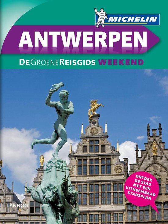 De groene reisgids weekend - Antwerpen - none | Warmolth.org