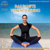 Das Sanfte Venentraining