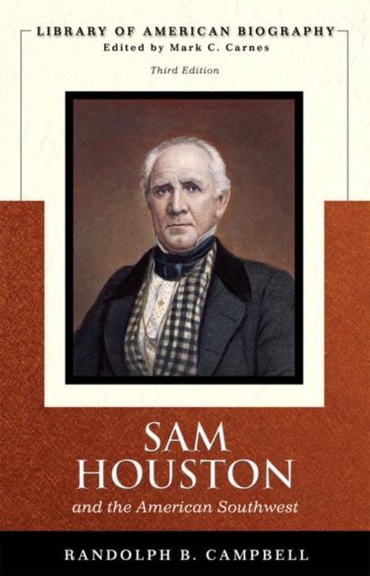 Sam Houston and the American Southwest 9780321385727 Randolph B