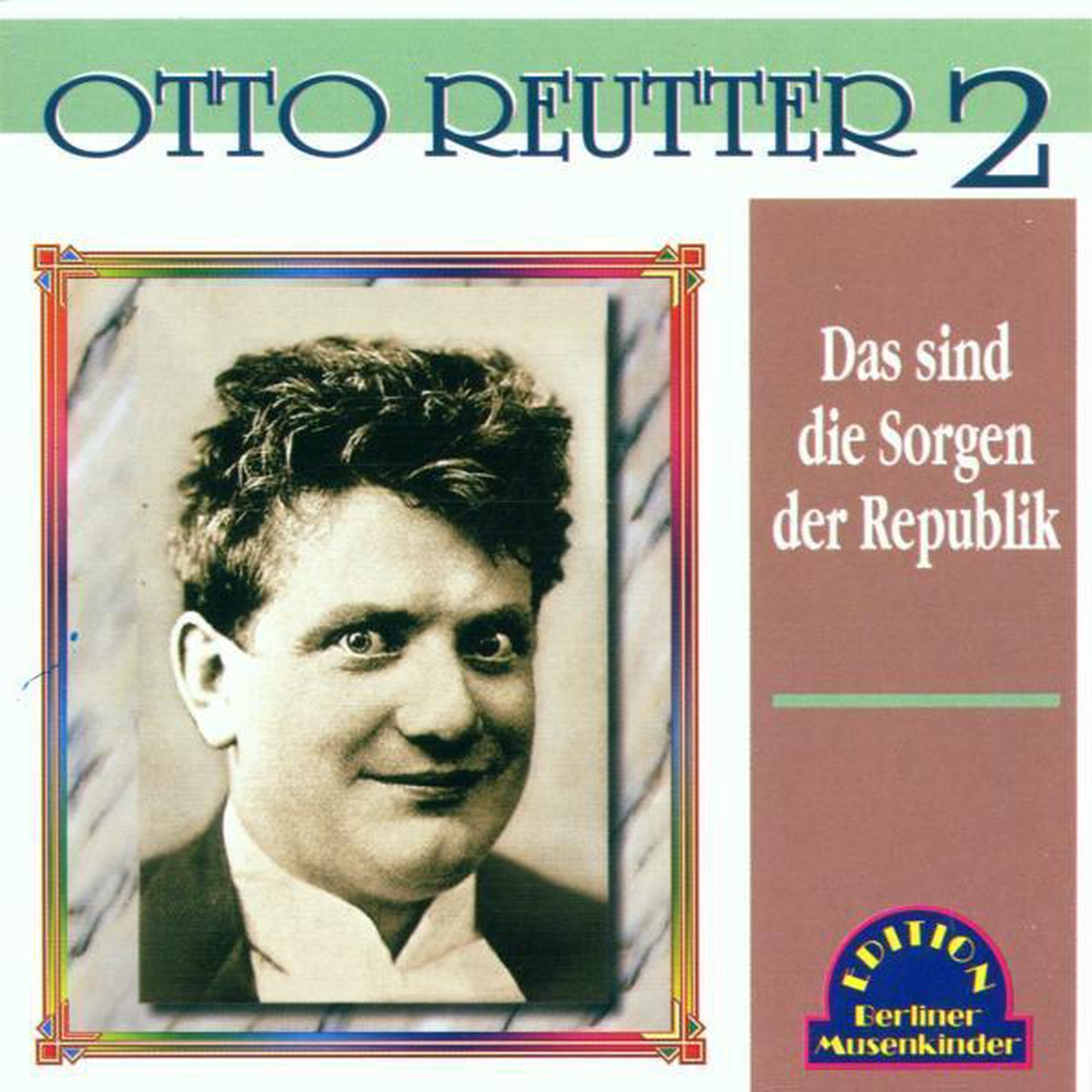 Das Sind Die Sorgen Der  Republik