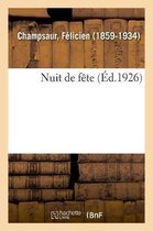 Nuit de F te