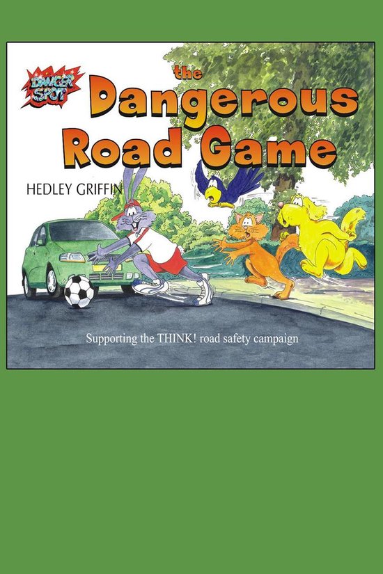 The Dangerous Road Game - cover