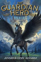 Guardian Herd 1 - The Guardian Herd: Starfire