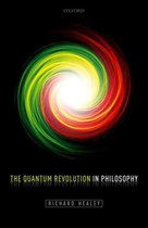 The Quantum Revolution in Philosophy