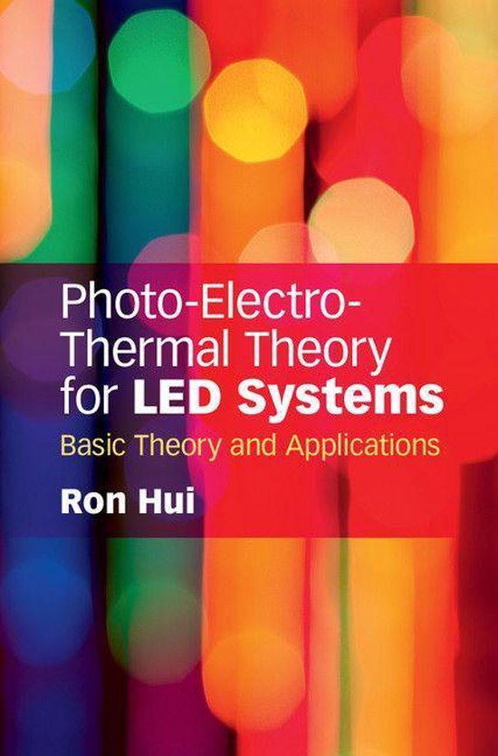 Photo-Electro-Thermal Theory for LED Systems - cover