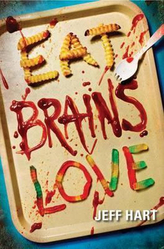 Eat, Brains, Love - cover
