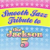 Smooth Jazz Tribute to the Jackson 5