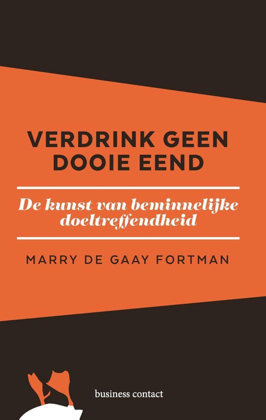 Verdrink geen dooie eend - Marry de Gaay Fortman | Do-index.org