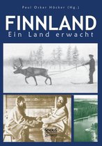 Finnland. Ein Land erwacht