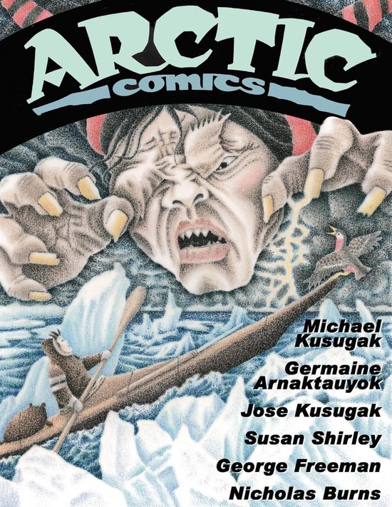 Boekomslag van Arctic Comics met een boze figuur, een persoon in een kano en een vogel.