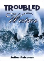 Troubled Waters
