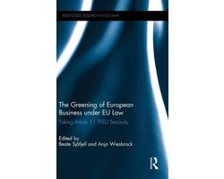 The Greening of European Business Under Eu Law