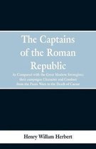 The Captains of the Roman Republic