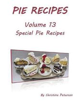 Pie Recipes Volume Special Pie Recipes