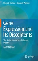 Gene Expression and Its Discontents