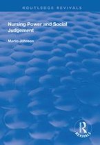 Routledge Revivals - Nursing Power and Social Judgement