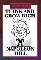 Think and Grow Rich (Illustrated Edition)