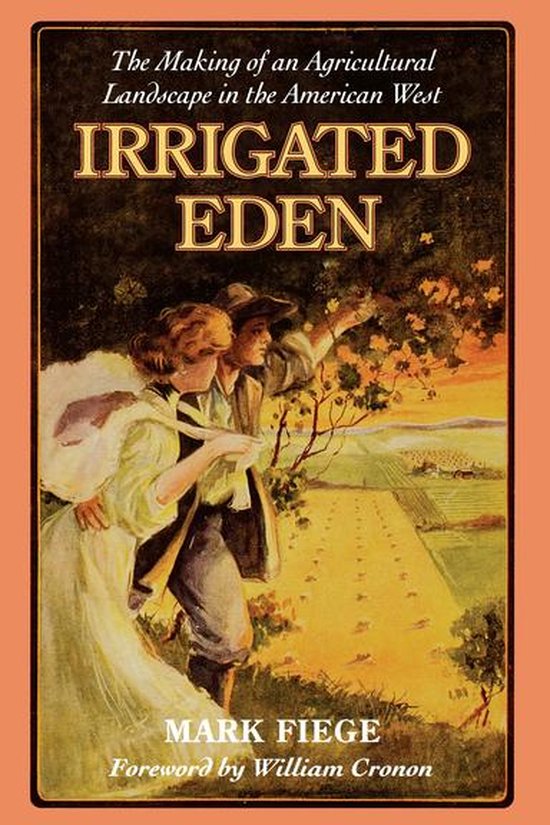 Weyerhaeuser Environmental Books - Irrigated Eden - cover