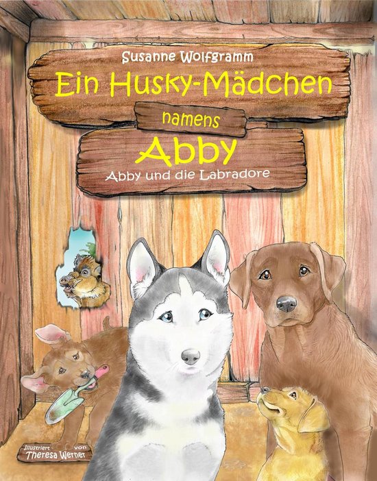 Ein Husky-Mädchen namens Abby - cover