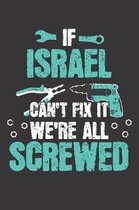 If ISRAEL Can't Fix It