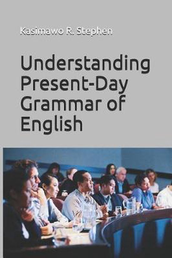 Understanding Present-Day Grammar of English - cover